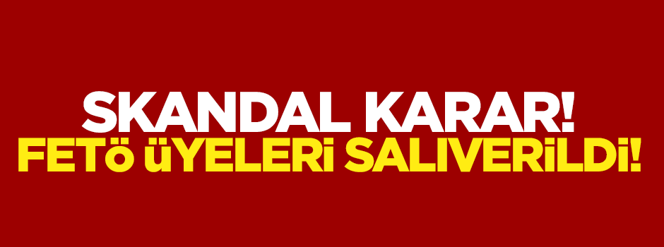 Akyürek ve 4 isme şartlı tahliye kararı
