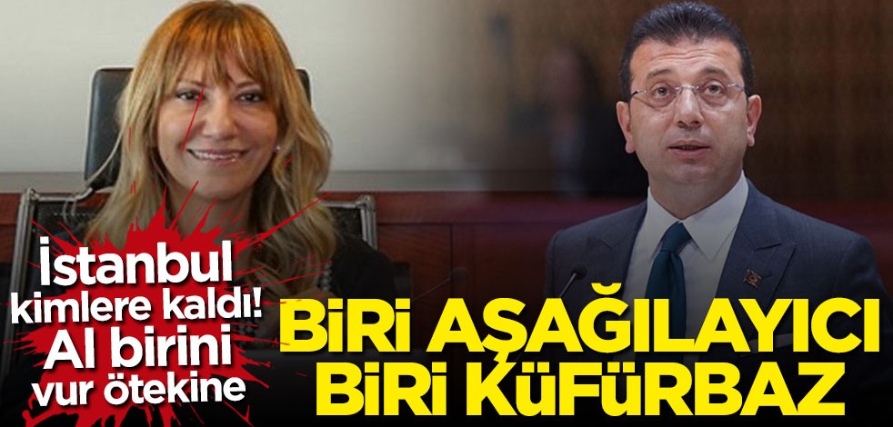 Al birini vur ötekine! Biri küfürbaz biri aşağılayıcı