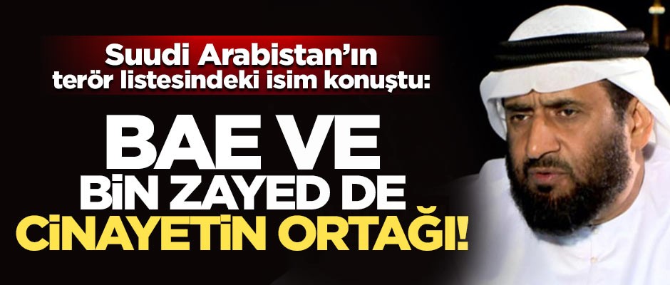 Hasan Al-Dıqqi: BAE ve bin Zayed de cinayetin ortağı!