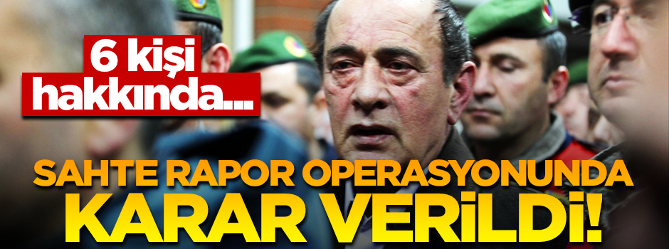 "Alaattin Çakıcı'ya sahte rapor" operasyonunda 6 kişi hakkın tutuklama kararı!