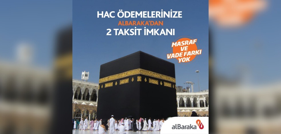 Albaraka Türk’ten, Hacı Adaylarına Özel Vade Farksız Finansman Desteği