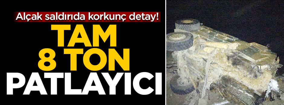 Alçak saldırıda korkunç detay! Tam 8 ton patlayıcı