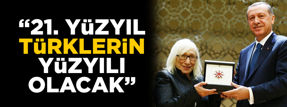 Alev Alatlı: ''Özal'ın kehaneti doğrulanır; 21. yüzyıl gerçekten de Türklerin yüzyılı olur"
