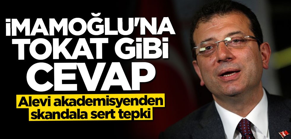 Alevi akademisyen Durmuş Boztuğ'dan CHP'li Ekrem İmamoğlu’na tokat gibi cevap