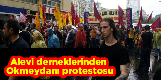  Alevi derneklerinden Okmeydanı protestosu