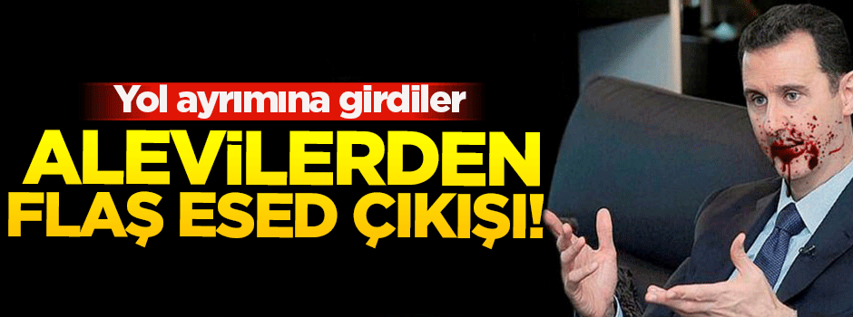 Alevi liderler arasında Esed ayrımı!