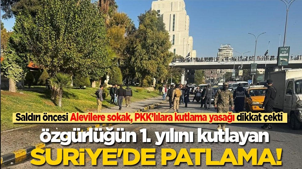 Alevilere dışarı çıkmama, PKK'lılara kutlama yapmama çağrısı yapılmıştı! Özgürlüğün 1. yılını kutlayan Suriye'de patlama!