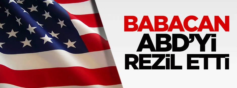 Ali Babacan ABD'yi rezil etti