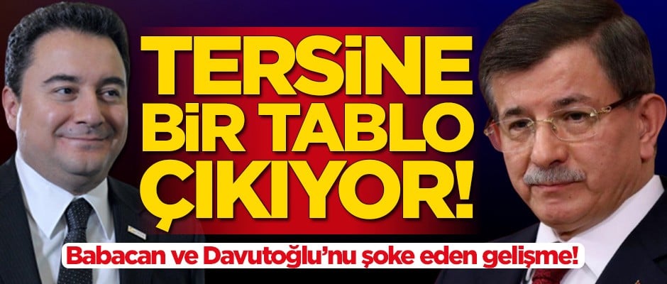 Ali Babacan ve Ahmet Davutoğlu'nu şoke eden gelişme: Tersine bir tablo çıkıyor