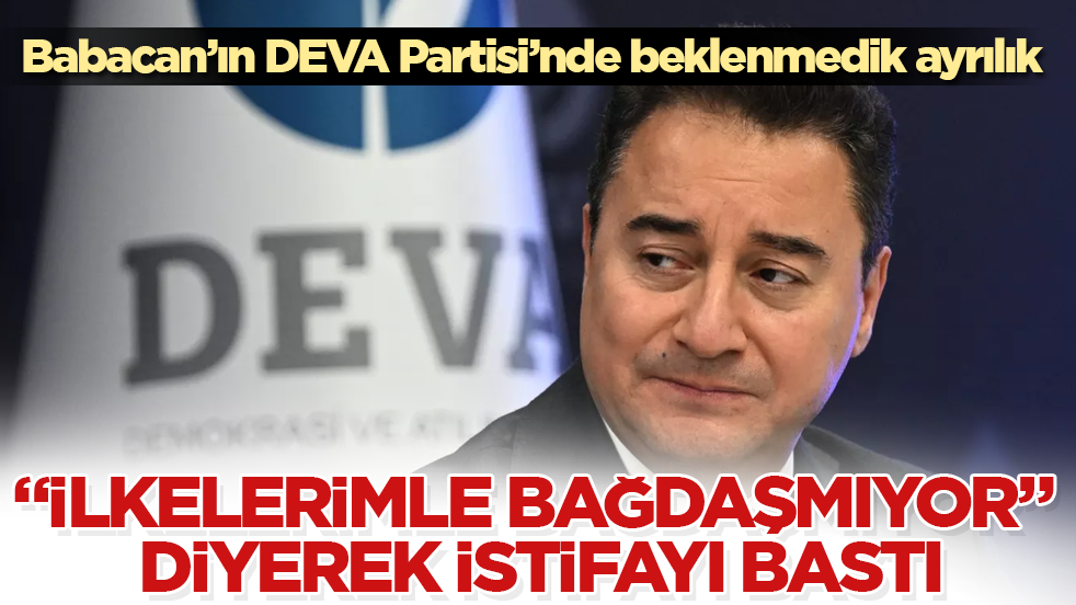 Ali Babacan’ın DEVA Partisi’nde beklenmedik ayrılık! “İlkelerimle bağdaşmıyor” diyerek istifayı bastı