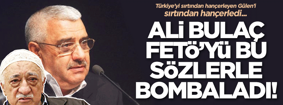 Ali Bulaç da sattı: Darbede Gülen grubunun teşebbüsü yok değil!