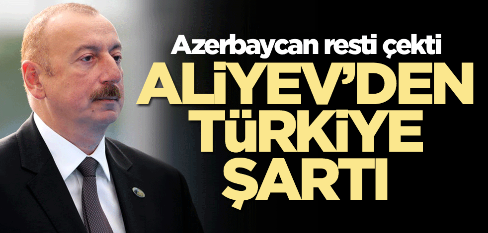 Aliyev'den Türkiye açıklaması