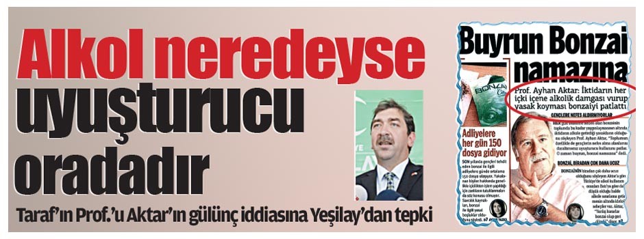 Alkol neredeyse uyuşturucu oradadır