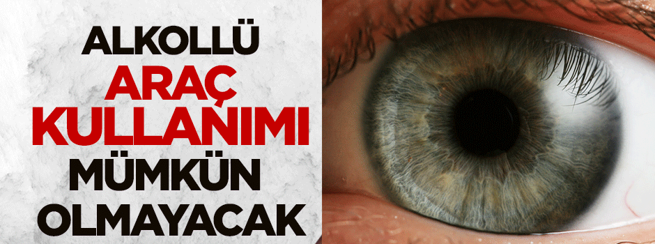 Alkollü araç kullanımı artık mümkün olmayacak