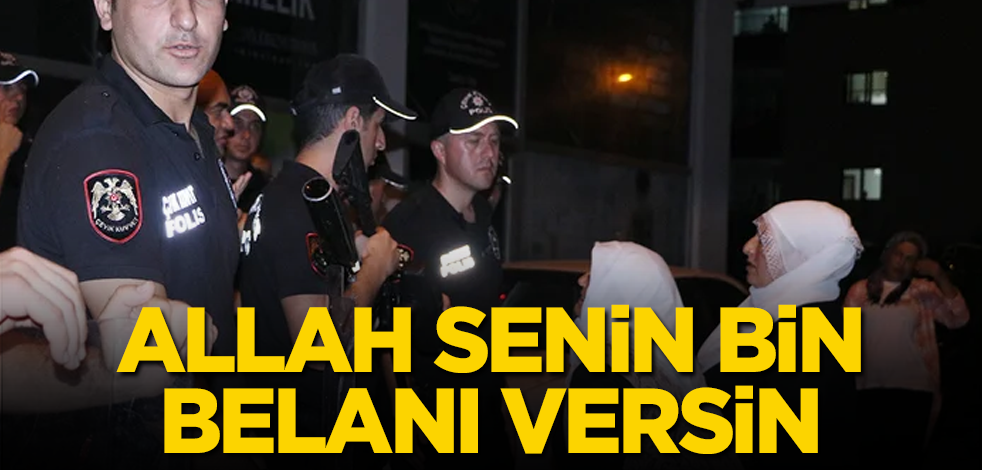 Allah senin bin belanı versin!
