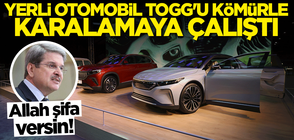 Allah şifa versin! Herkesin gururlandığı Togg’u kömürle karalamaya çalıştı!