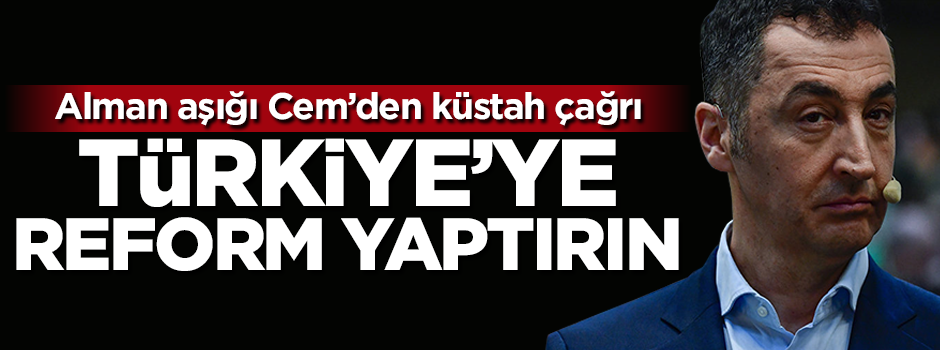 Alman aşığı Cem'den küstah Türkiye çağrısı