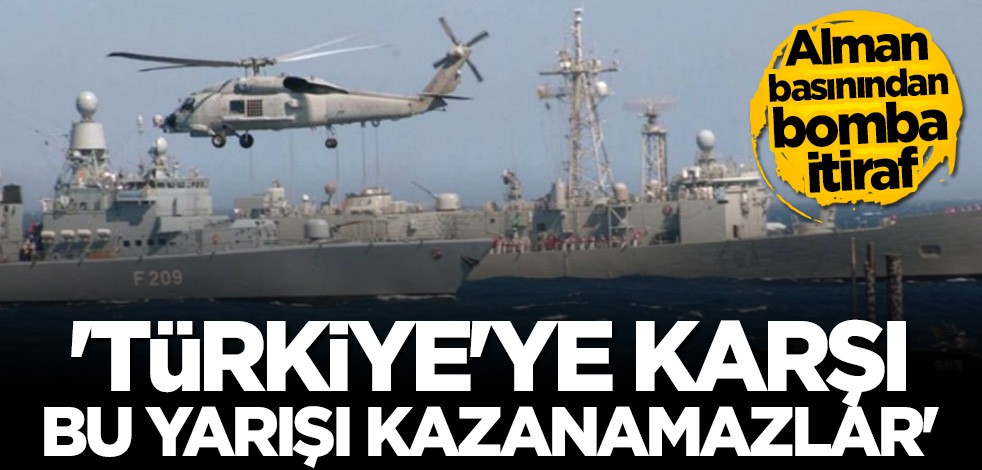 Alman basınından bomba itiraf: Türkiye'ye karşı bu yarışı kazanamazlar