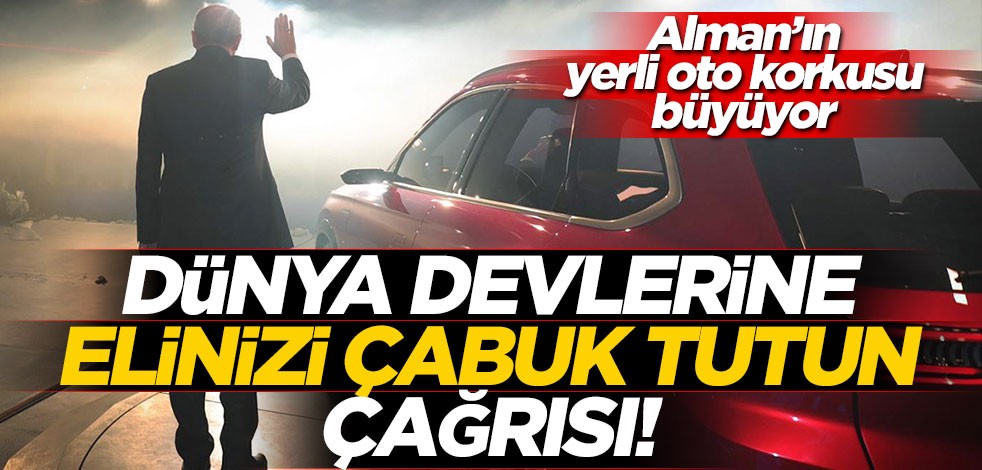 Alman basınından yerli otomobil çıkışı! Dünya devlerine "elinizi çabuk tutun" çağrısı