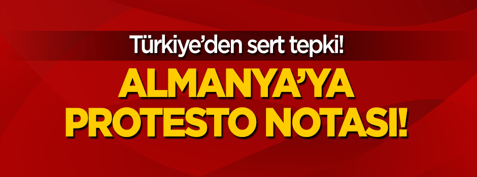 Alman Büyükelçi Dışişleri'ne çağrıldı