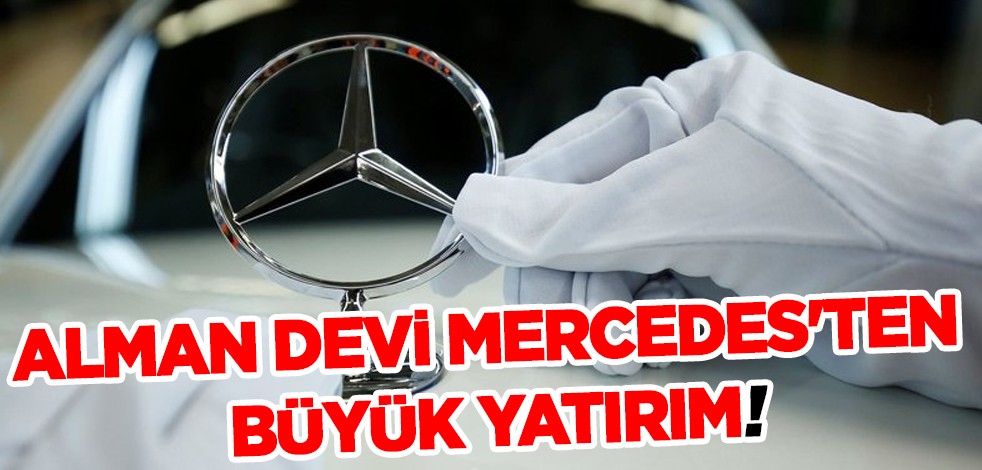 Alman devi Mercedes'ten enerji hamlesi: Yeşil enerji için büyük yatırım!