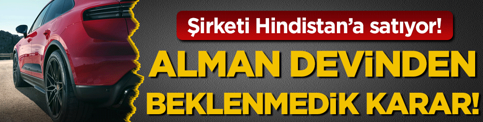 Alman devinden beklenmedik karar: Şirketi Hindistan'a satıyor!