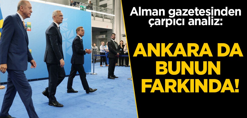 Alman gazetesinden çarpıcı analiz: Berlin, Washingto, Ankara da farkında! Erdoğan olmadan olmuyor