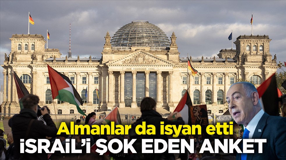 Alman halkının İsrail isyanı ankete yansıdı! Büyük çoğunluk Gazze'de savaş suçu işlendiğini düşünüyor
