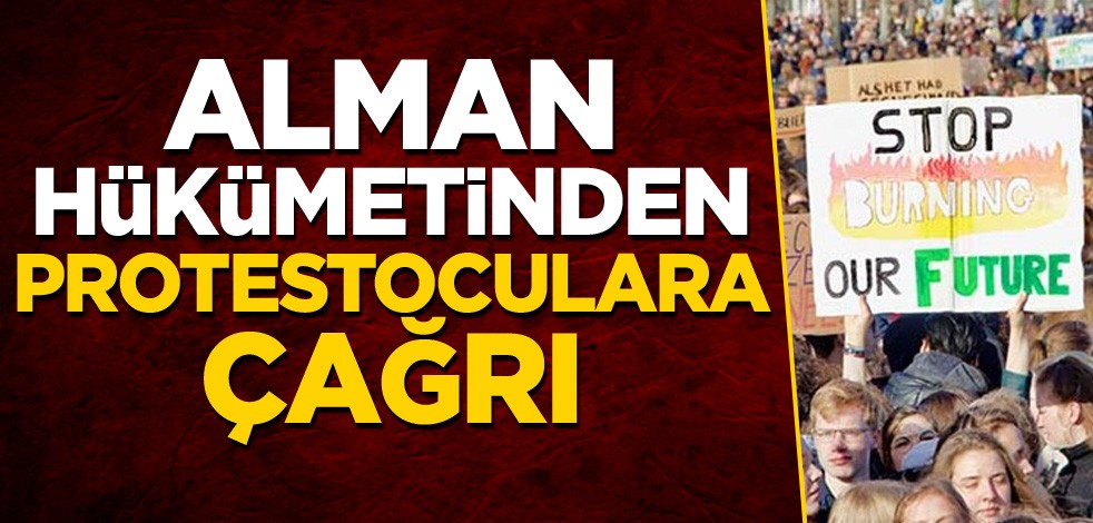Alman hükümetinden protestoculara çağrı