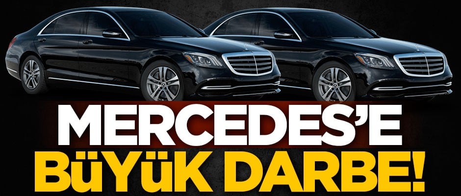 Alman otomotiv devi Mercedes büyük darbe!