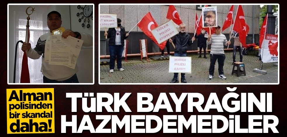 Alman polisinden bir skandal daha! Türk bayrağını hazmedemediler