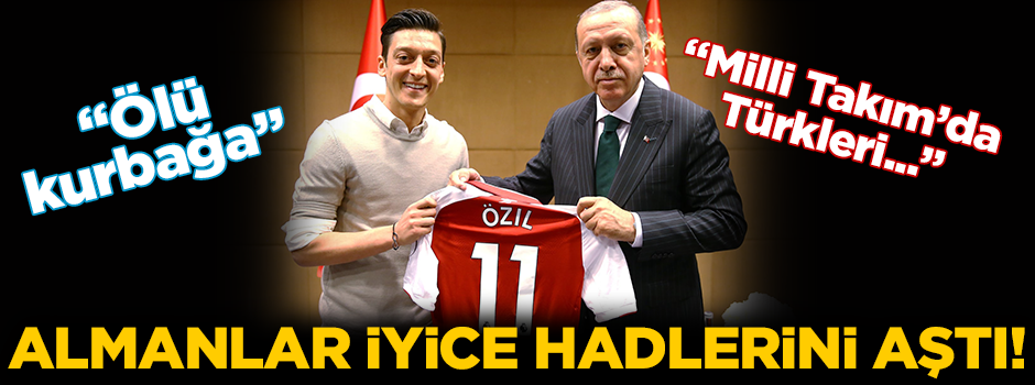 Almanlar iyice hadlerini aştı! ''Milli takımda Türkleri...''