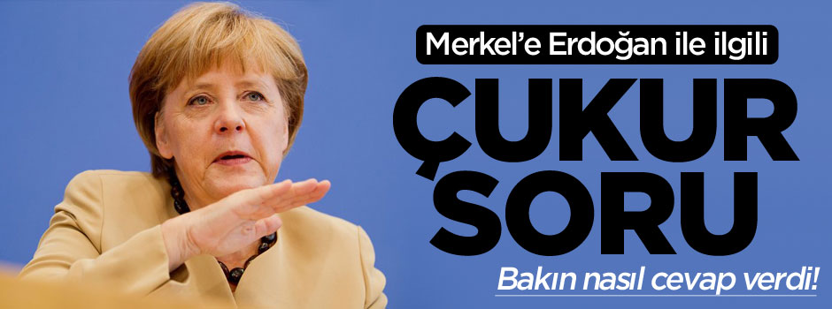 Almanya Başbakanı Angela Merkel: Türk ekonomisi gelişiyor
