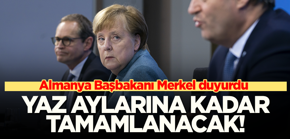 Almanya Başbakanı Merkel: Aşılama yaz aylarına kadar tamamlanacak