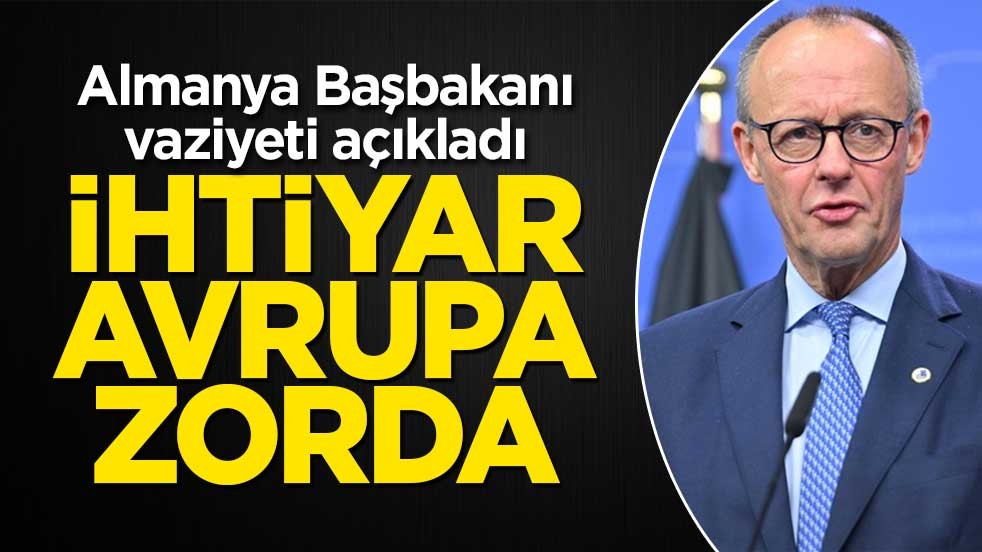 Almanya Başbakanı ne kadar zor durumda olduklarını açıkladı