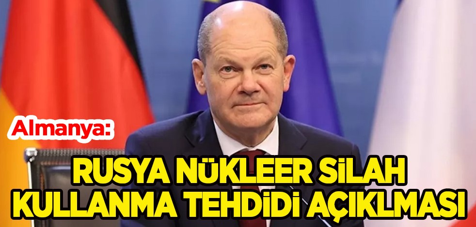 Almanya Başbakanı Scholz: Rusya nükleer silah kullanma tehdidini bıraktığını duyurdu! Tarihi açıklama