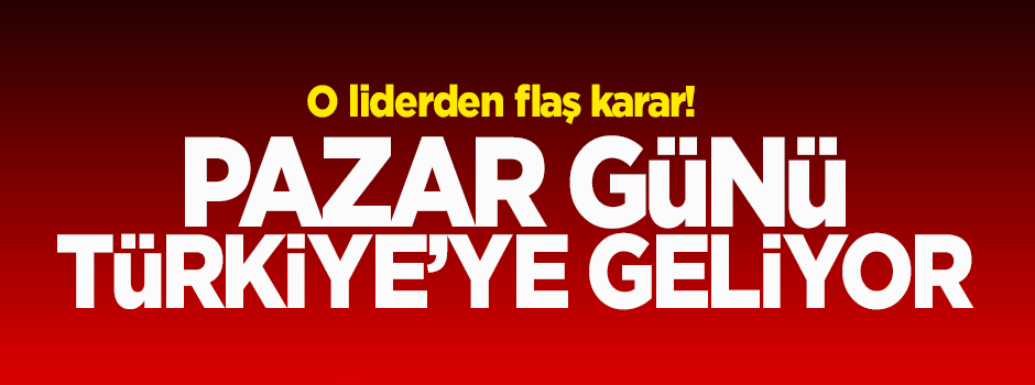 Almanya Başbakanı Türkiye'ye geliyor