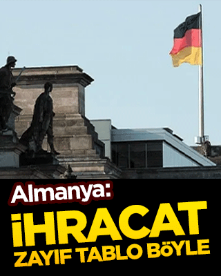Almanya: İhracat zayıf tablo böyle