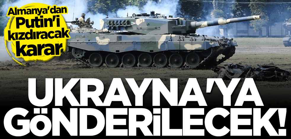 Almanya kararını duyurdu: Ukrayna'ya gönderilecek!