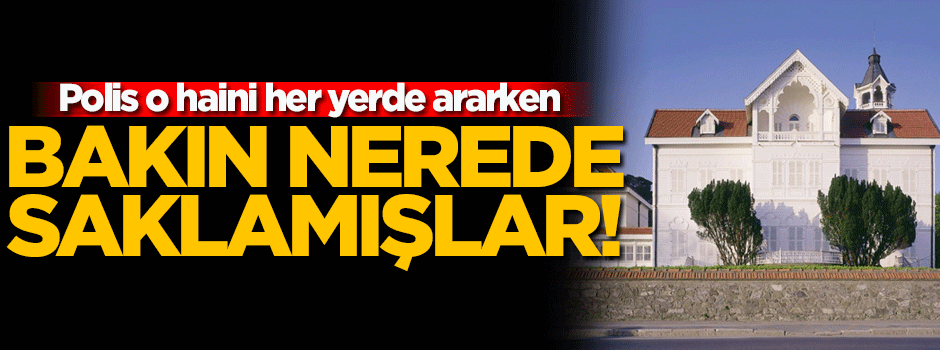 Almanya o haini bakın nerede saklamış!