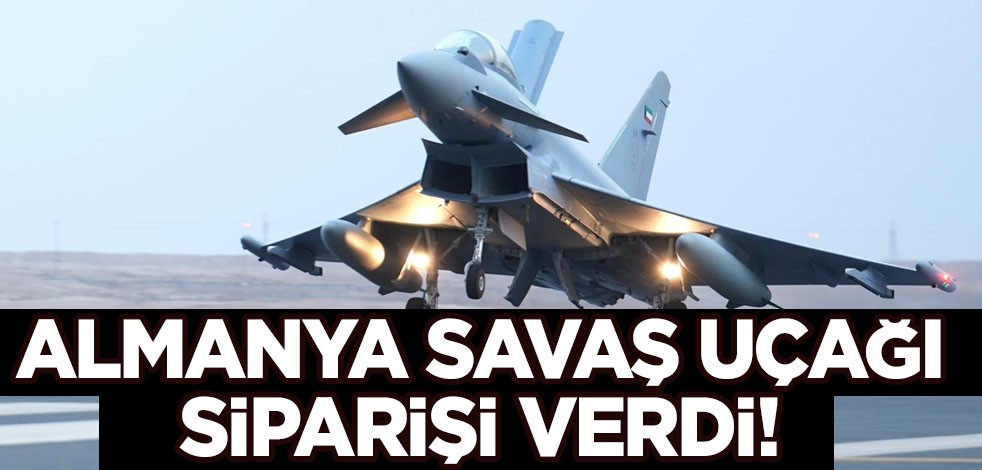 Almanya o şirketin kapısını çaldı: Almanya'dan ek Eurofighter savaş uçağı siparişi dahil edildi! İşte o uçak