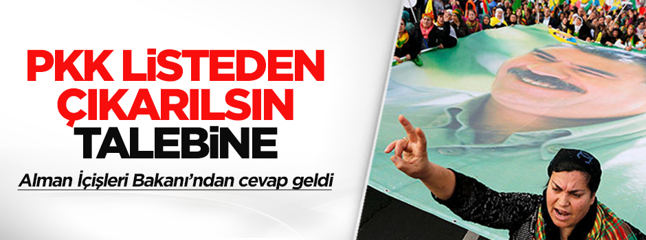 Almanya: PKK terör örgütüdür