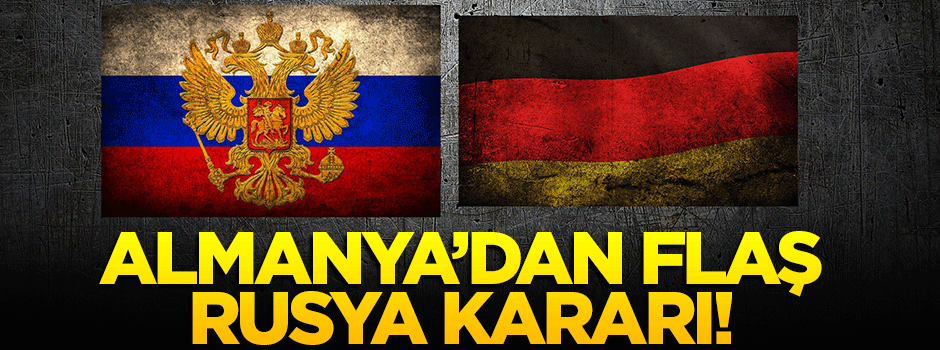 Almanya, Rusya'yı artık rakip olarak görüyor