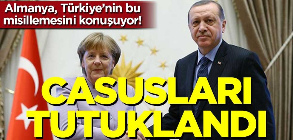 Almanya Türkiye’nin bu misillemesini konuşuyor!.. Tam 59 Alman casusu tutuklandı