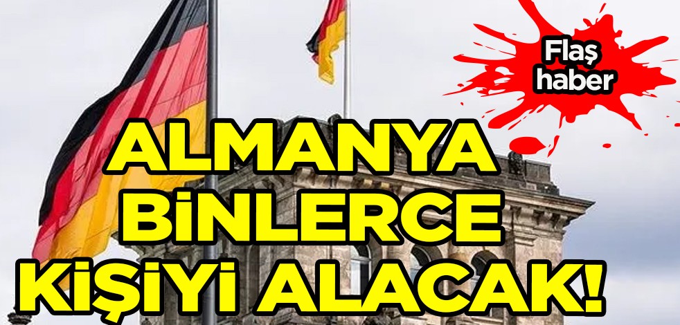 Almanya ülkesinden flaş açıklama! Beyaz yakalılar için fırsat geldi! Bakın, o tarihe kadar binlerce kişiyi alacaklar