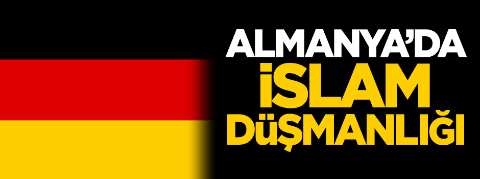 Almanya'da İslam düşmanlığı