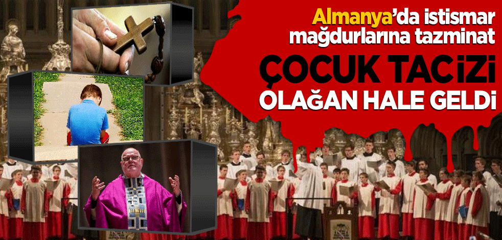 Almanya’da istismar mağdurlarına tazminat Çocuk tacizi olağan hale geldi