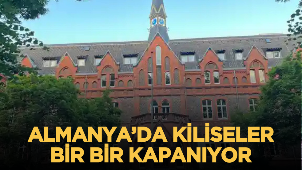 Almanya’da kiliseler bir bir kapanıyor