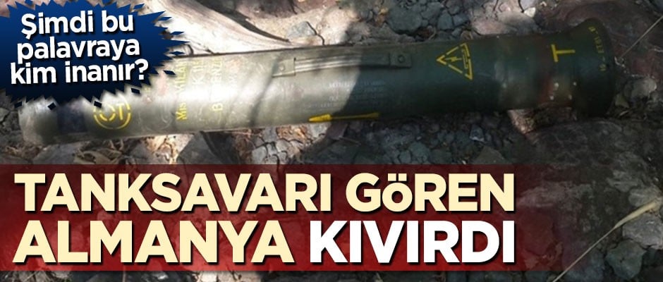 Almanya'dan PKK'da çıkan tanksavara pişkin savunma: Bilgimiz yok