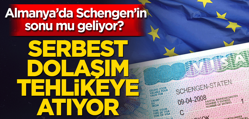 Almanya’da Schengen’in sonu mu geliyor? ''Sınır kontrollerimiz sürecek''